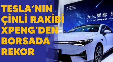 Teslann inli rakibi XPeng'den borsada rekor