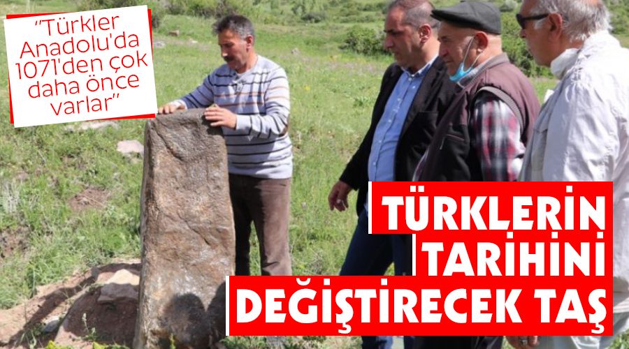 Türklerin tarihini değiştirecek taş