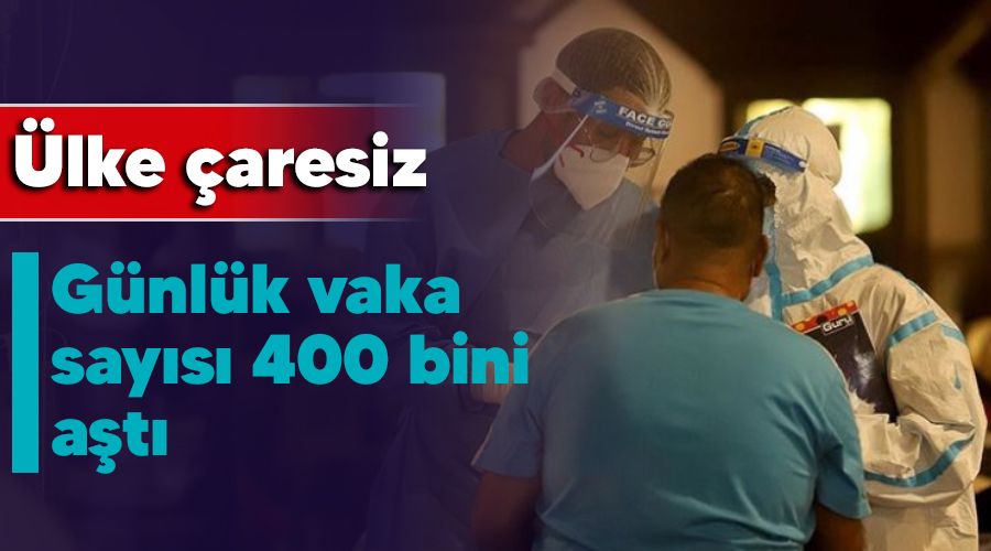 �lke �aresiz, g�nl�k vaka say�s� 400 bini a�t�