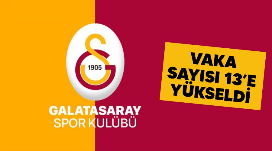 Vaka sayısı 13'e yükseldi