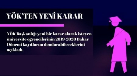 YÖK'ten kayıt dondurma hakkı