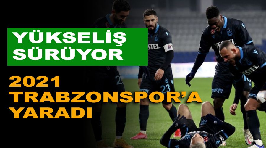 2021 Trabzonspor'a yarad 