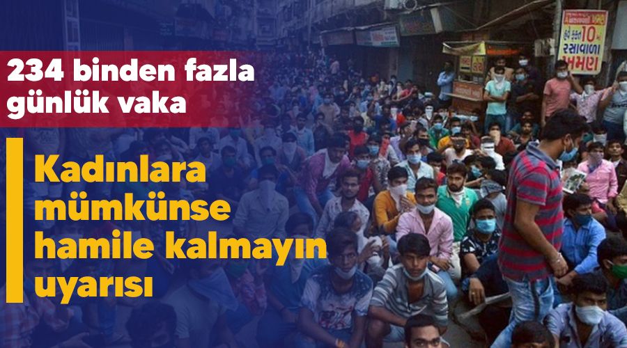 234 binden fazla g�nl�k vaka, kad�nlara m�mk�nse hamile kalmay�n uyar�s�