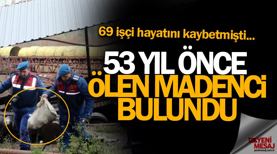53 yıl sonra cenazesine ulaşıldı!