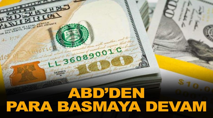 ABD'den para basmaya devam