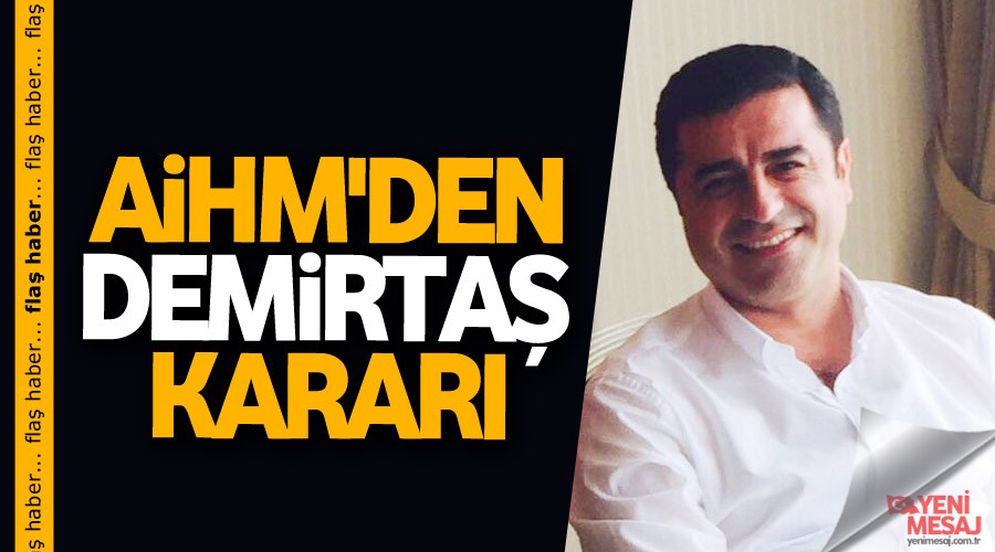 A�HM'den Demirta� karar�