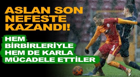 Aslan son nefeste kazandı! Hem birbirleriyle hem de karla mücadele ettiler