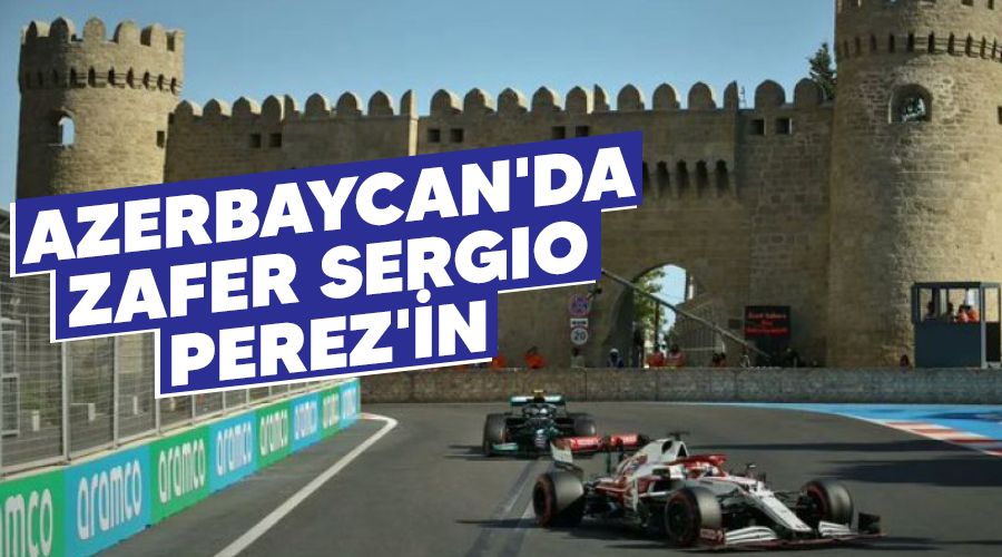 Azerbaycan'da zafer Sergio Perez'in