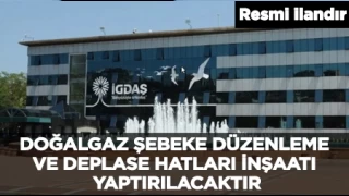 DOALGAZ EBEKE DZENLEME VE DEPLASE HATLARI NAATI YAPTIRILACAKTIR GDA STANBUL GAZ DAITIM SANAY VE TCARET ANONM RKET