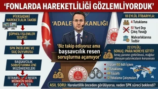 ‘Fonlarda hareketliliği görüyorduk’