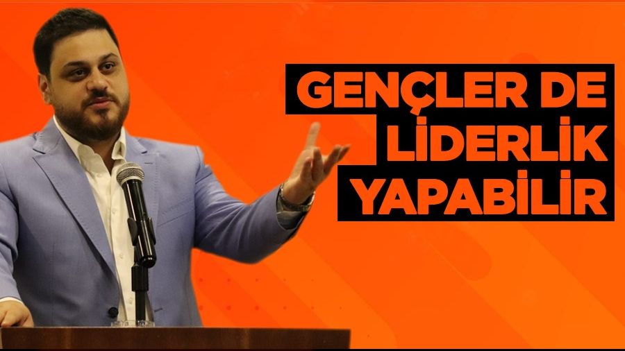 'Gençler de liderlik yapabilir'