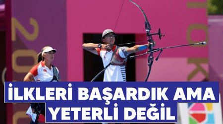 İlkleri başardık ama yeterli değil