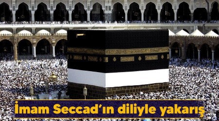 İmam Seccad’ın diliyle yakarış