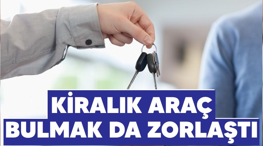 Kiralk ara bulmak da zorlat