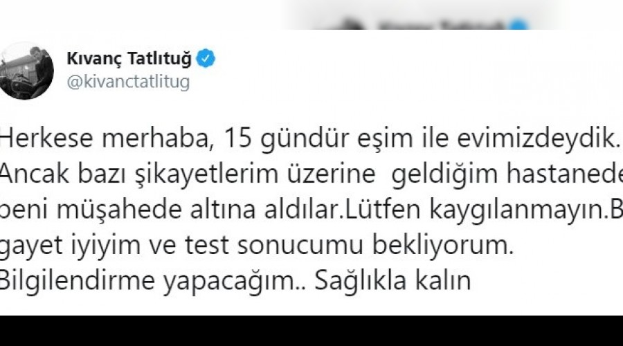 Kıvanç Tatlıtuğ'da COVID 19 şüphesi