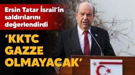 'KKTC Gazze olmayacak'