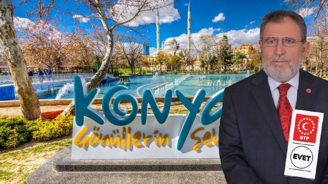 "Konya'y markalar ehri yapacam"