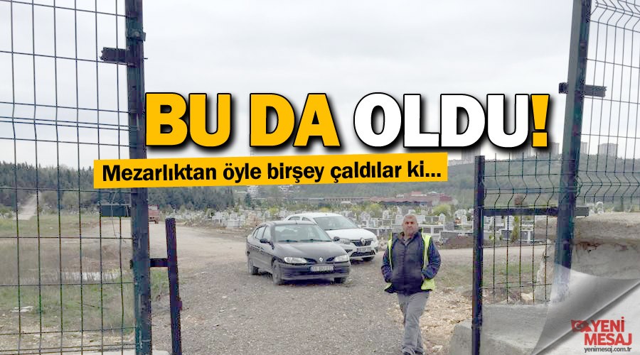 Mezarl���n kap�s�n� �ald�lar 