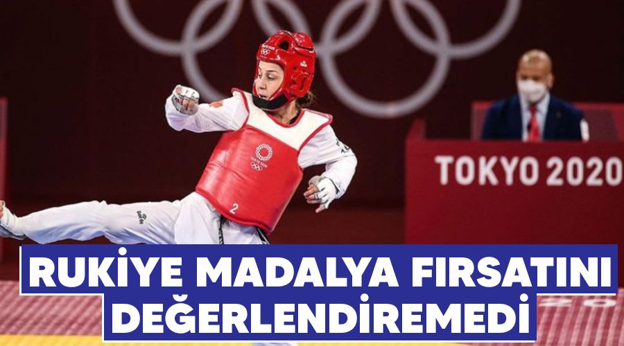 Rukiye madalya f�rsat�n� de�erlendiremedi