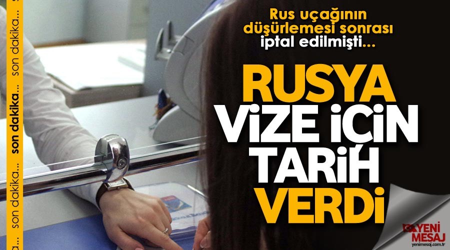 Rusya vize i�in tarih verdi