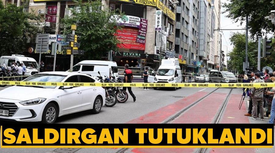 Saldırgan tutuklandı
