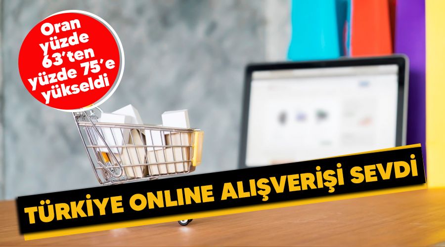 T�rkiye online al��veri�i sevdi