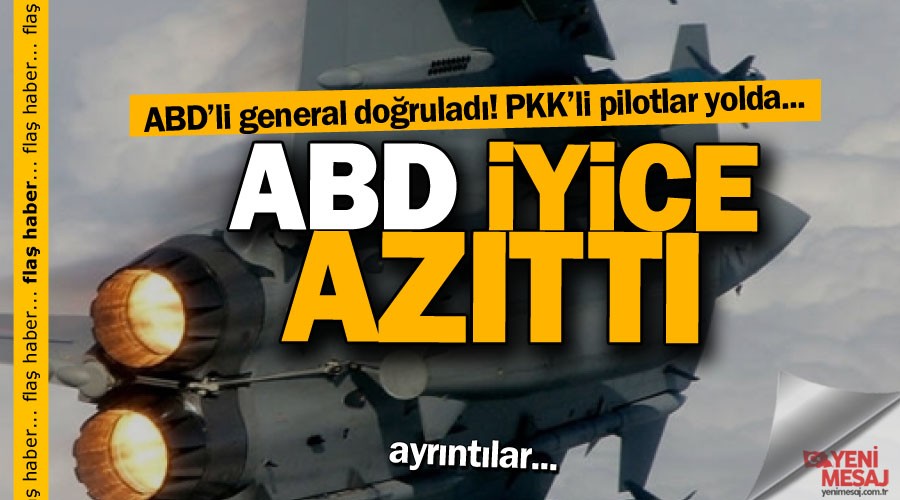 ABD iyice aztt... PKK'l pilotlar yolda