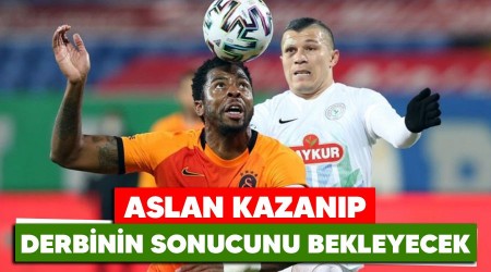 Aslan kazanıp derbinin sonucunu bekleyecek