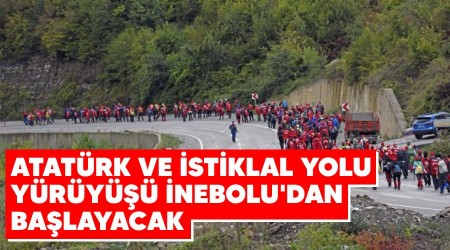 Atatürk ve İstiklal Yolu Yürüyüşü İnebolu'dan başlayacak