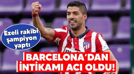 Barcelona'dan intikamı acı oldu! Ezeli rakibi şampiyon yaptı