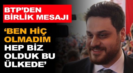'Ben hiç olmadım, hep biz olduk bu ülkede'
