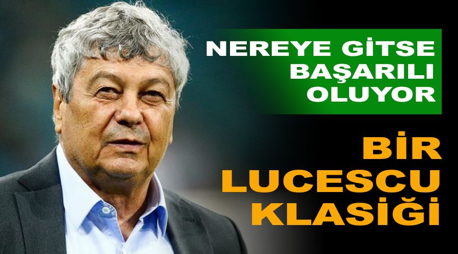 Bir Lucescu klasiği