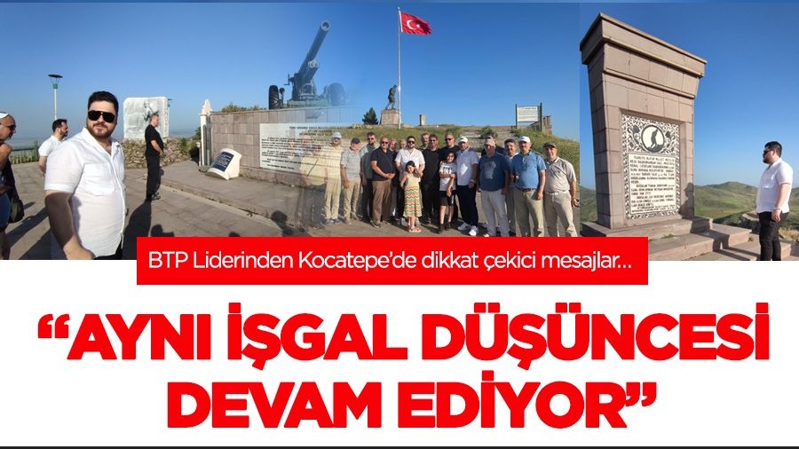 BTP Lideri Hüseyin Baş’tan Afyon Kocatepe’de dikkat çekici mesajlar…