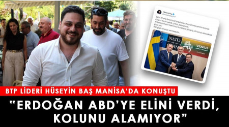 BTP lideri Manisa'da konuştu