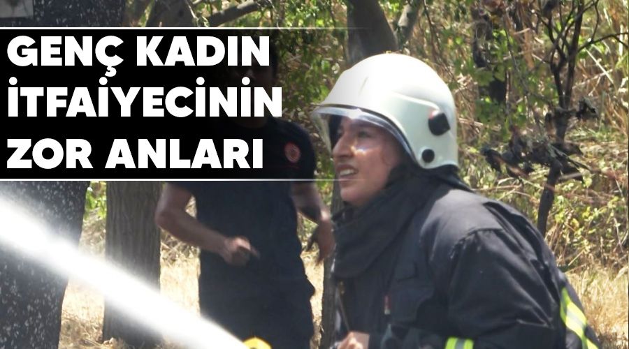 Genç kadın itfaiyecinin zor anları