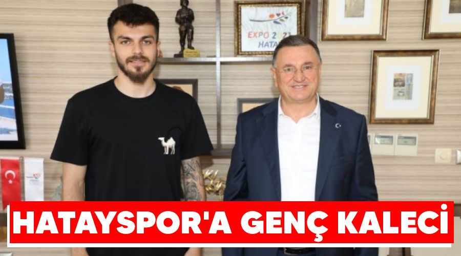 Hatayspor'a gen� kaleci