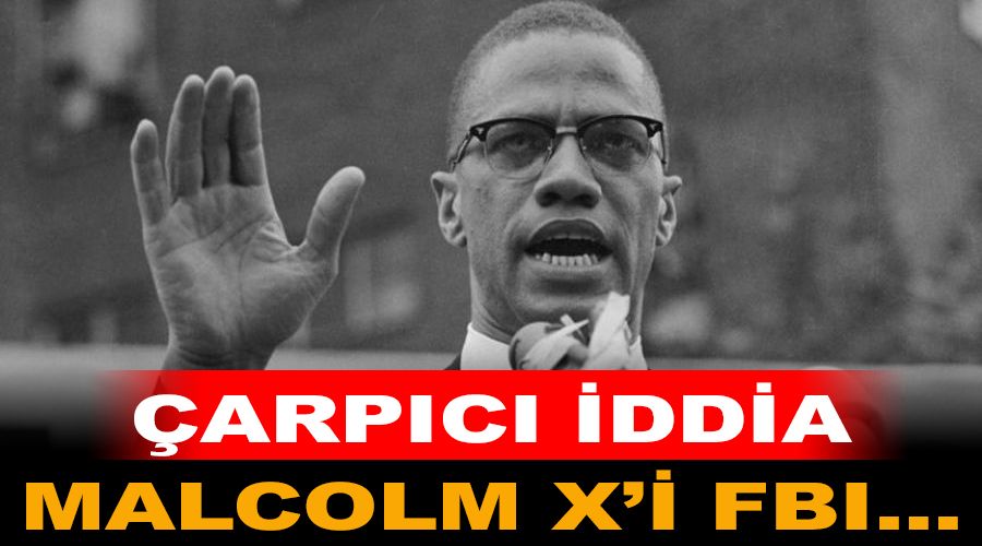 Malcolm X'i FBI katletti