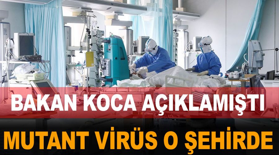 Mutant virüs Ankara’da!