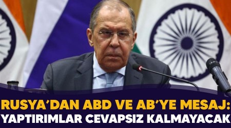 Rusya'dan ABD ve AB'ye mesaj: Yaptrmlar cevapsz kalmayacak