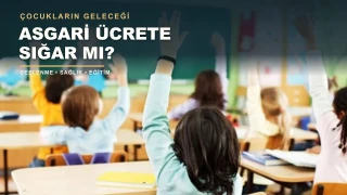 Sağlıklı beslenme ve eğitim giderek zorlaşıyor