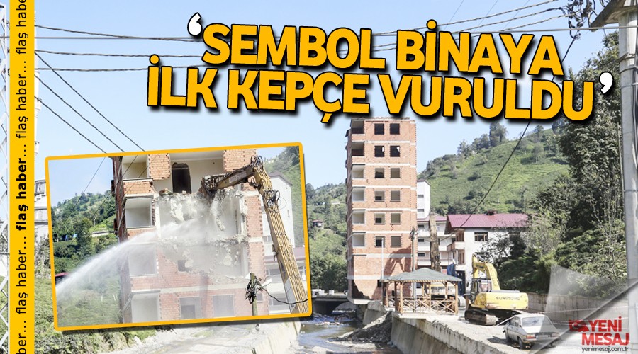 Sembol binaya ilk kepçe vuruldu