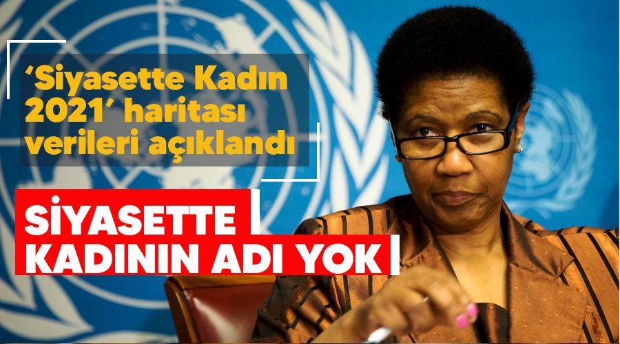 Siyasette kadının adı yok