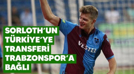 Sörloth'un Türkiye'ye transferi Trabzospor'a bağlı