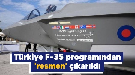 Türkiye F-35 programından 'resmen' çıkarıldı