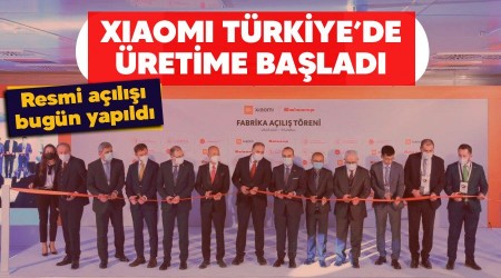 Xiaomi Türkiye'de üretime başladı