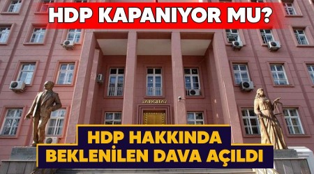 Yargtay Cumhuriyet Basavcl HDP hakknda AYM'de kapatma davas at