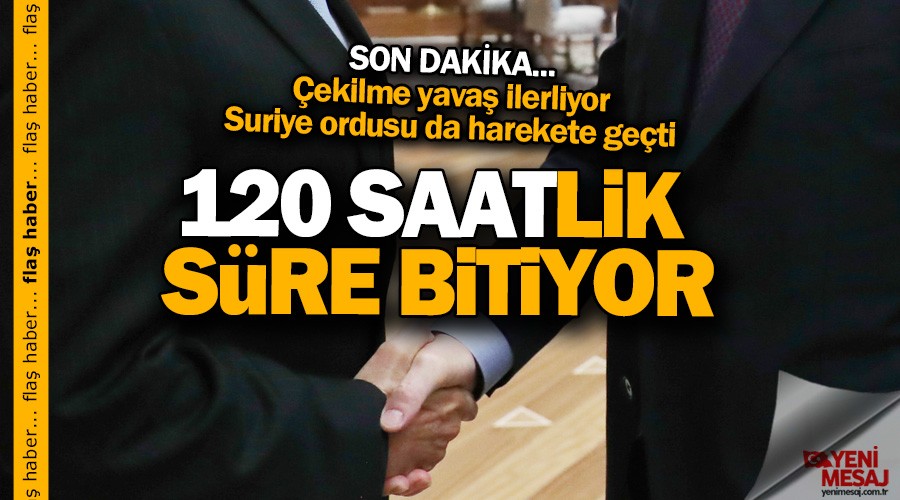 120 saatlik s�re bitiyor
