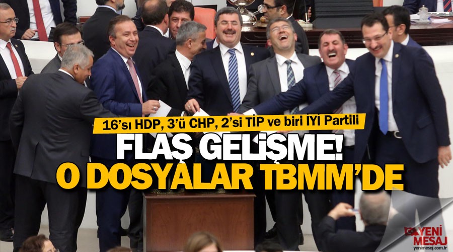 25 dokunulmazlık dosyası Meclis’e sevk edildi