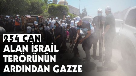 254 can alan İsrail terörünün ardından Gazze
