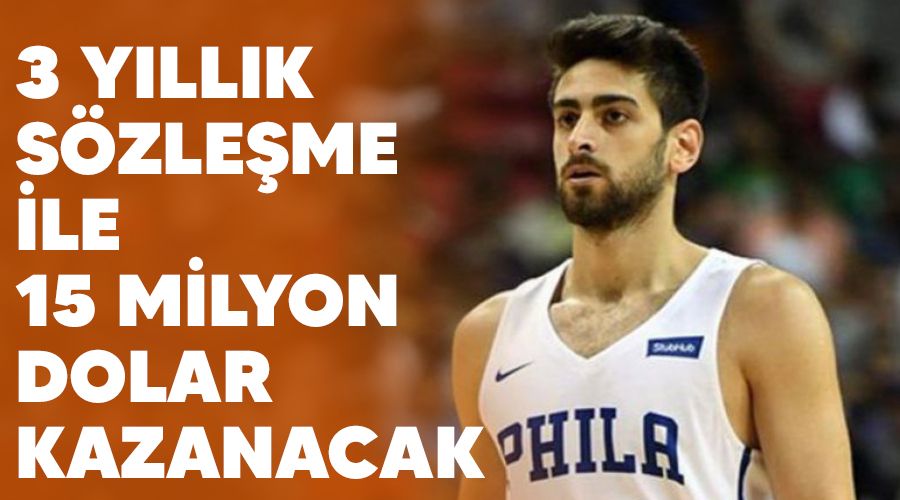 3 yıllık sözleşme ile 15 milyon dolar kazanacak